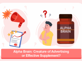 Alpha Brain: Creature of Advertising or Effective Supplement?