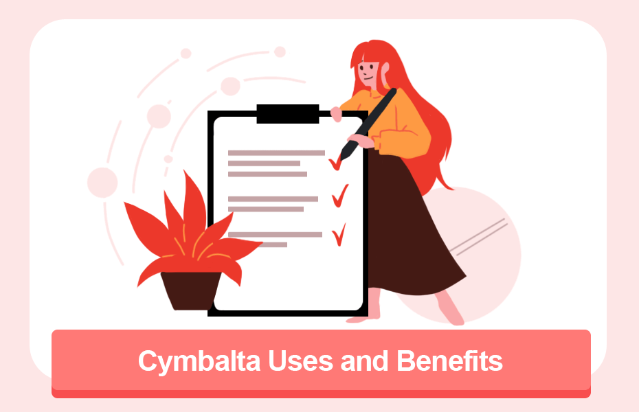Cymbalta Uses and Benefits