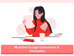 Modafinil Dosage Instructions & Information