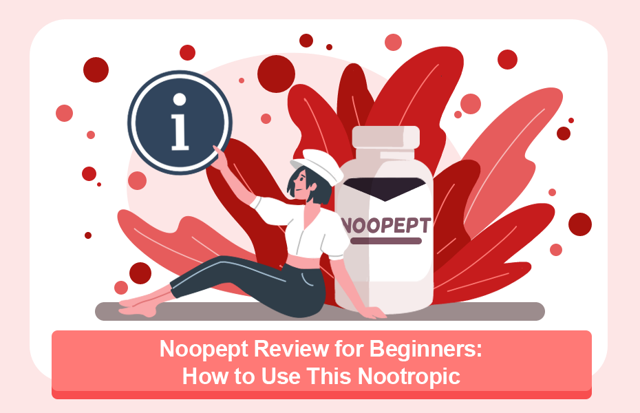 Noopept Review for Beginners: How to Use This Nootropic