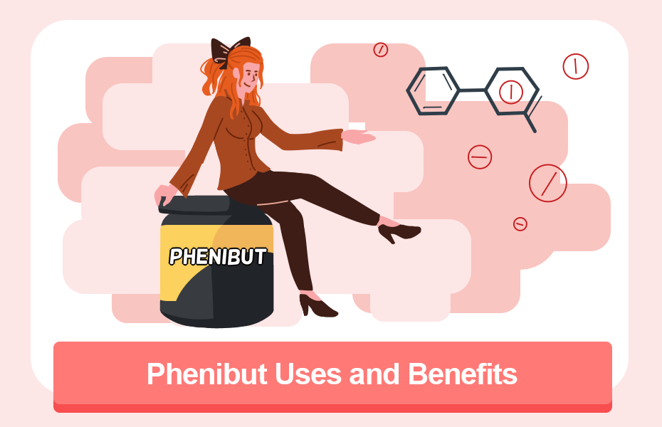 Phenibut Uses and Benefits
