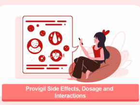Provigil Side Effects, Dosage and Interactions