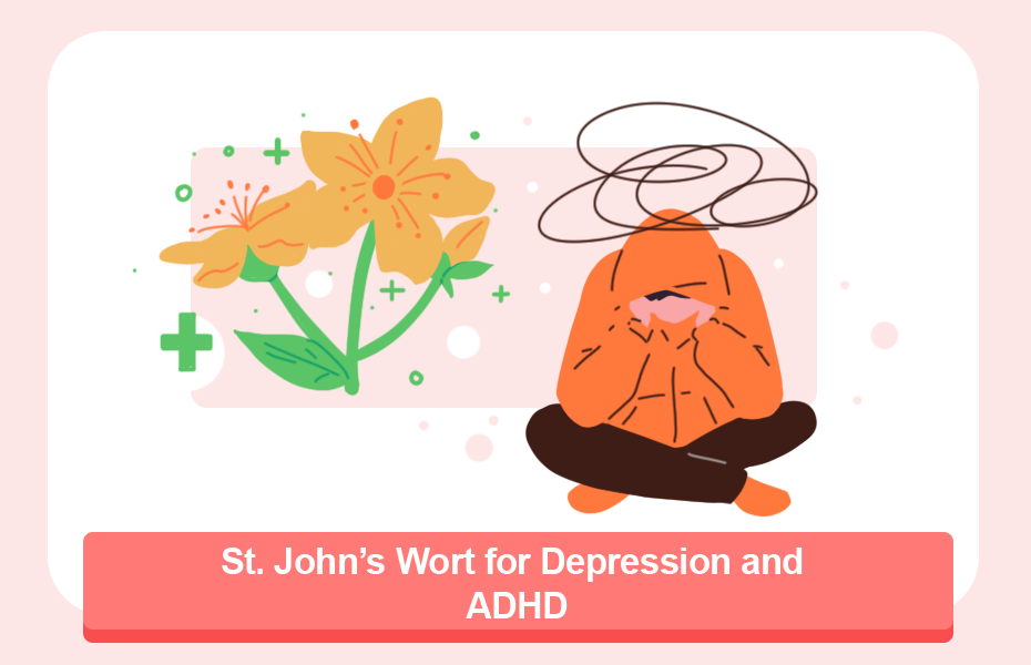St. John’s Wort for Depression and ADHD