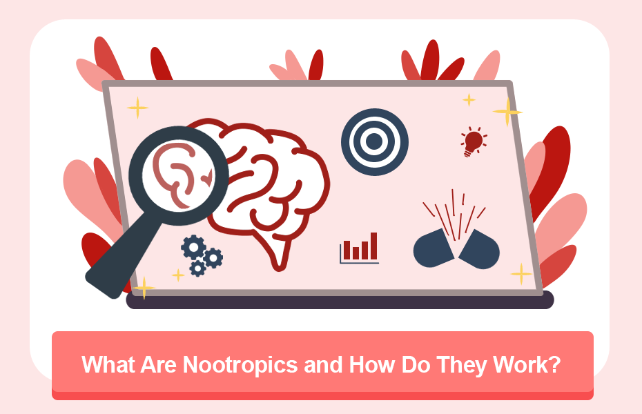 What Are Nootropics and How They Work?