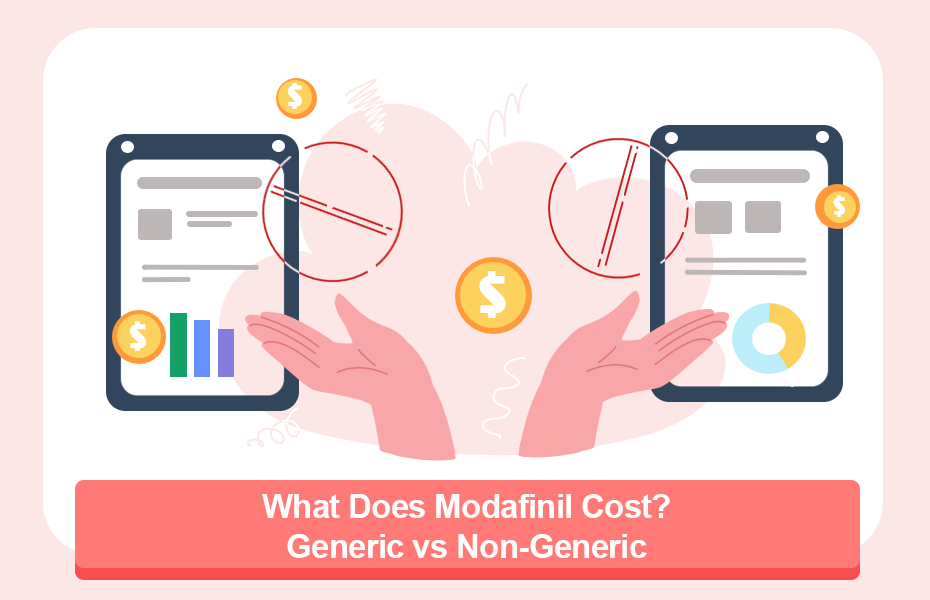 What Does Modafinil Cost? Generic vs Non-Generic